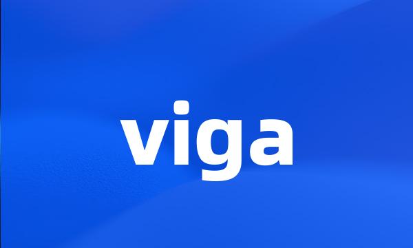 viga