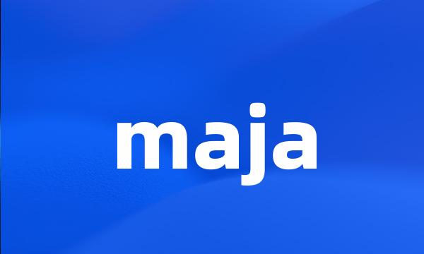 maja