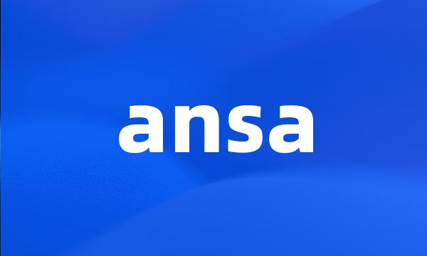 ansa