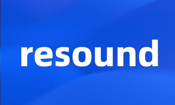 resound