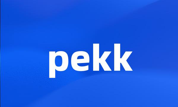 pekk