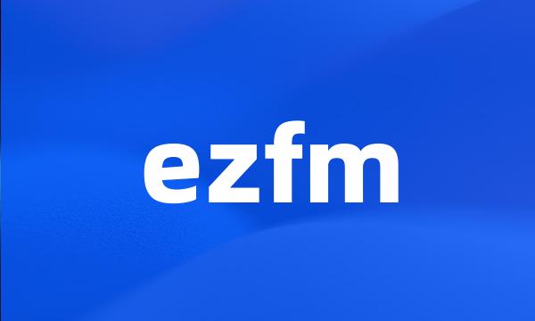 ezfm