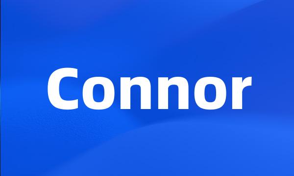 Connor