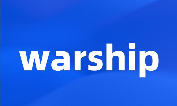 warship