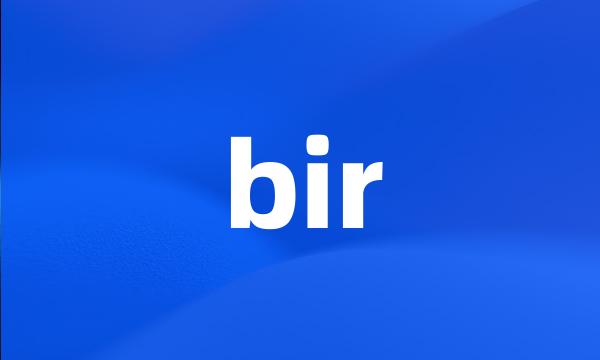 bir