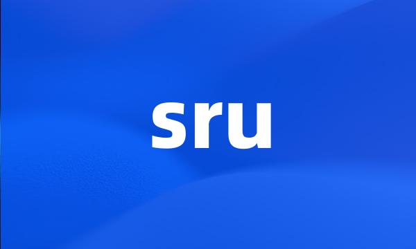 sru