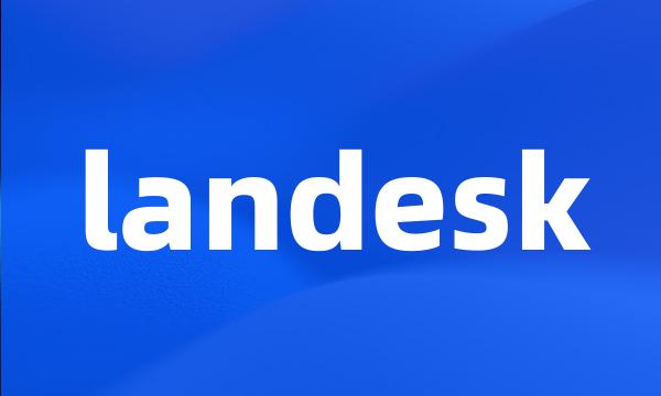 landesk