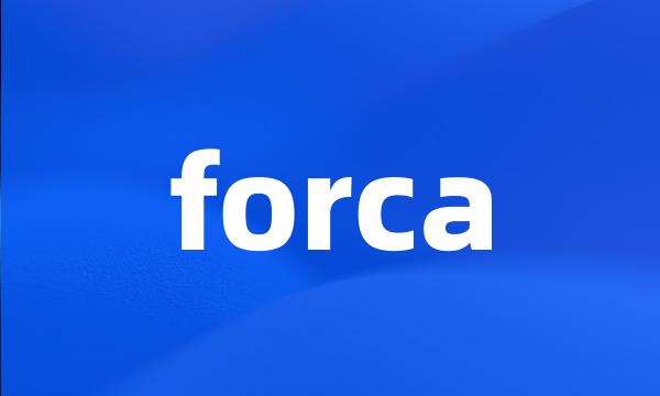 forca