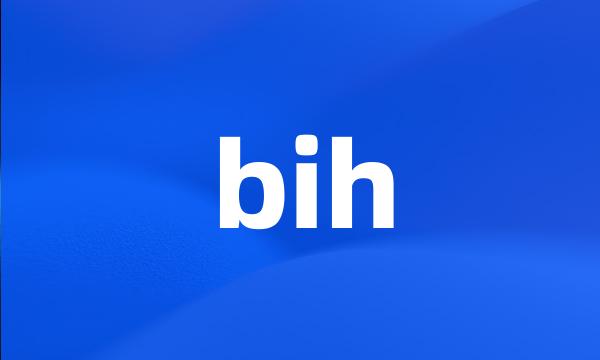 bih