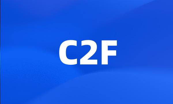 C2F