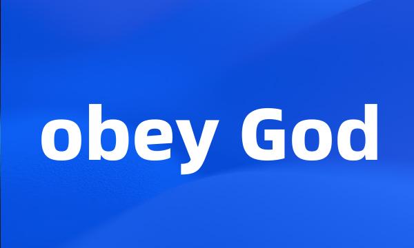 obey God