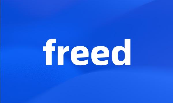 freed