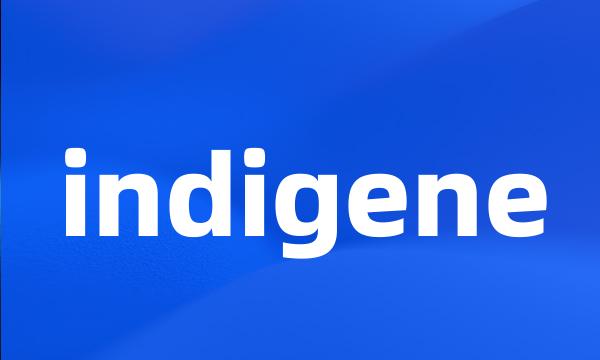 indigene