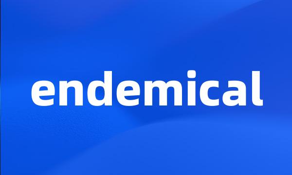 endemical