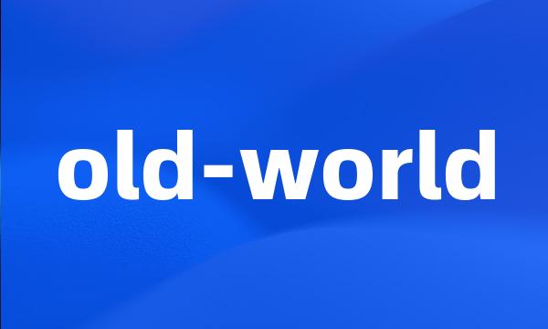 old-world