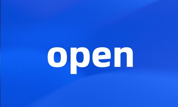 open