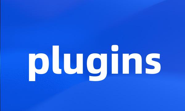 plugins