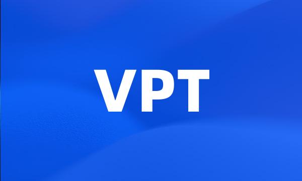 VPT