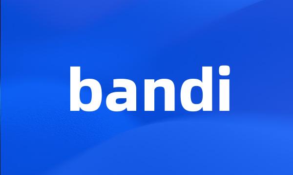 bandi