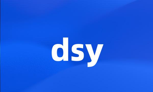 dsy