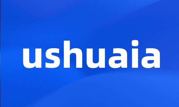 ushuaia