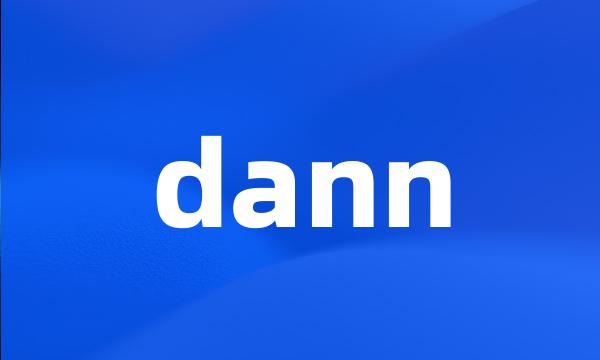 dann