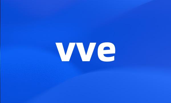 vve