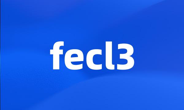 fecl3