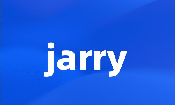 jarry