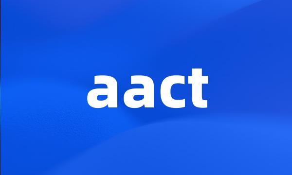 aact