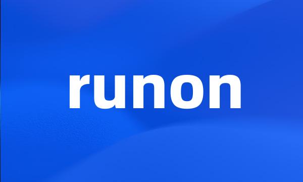 runon