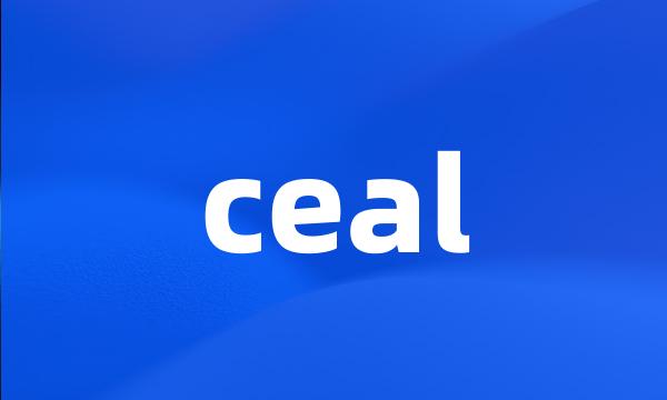 ceal