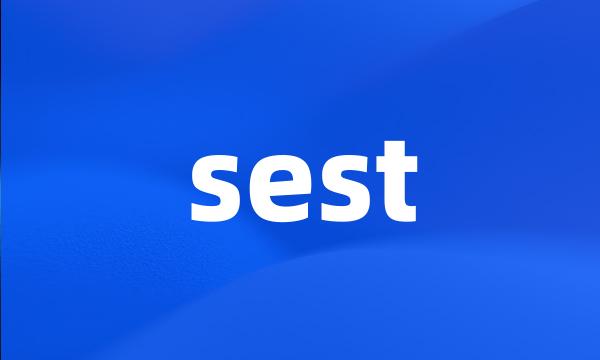 sest