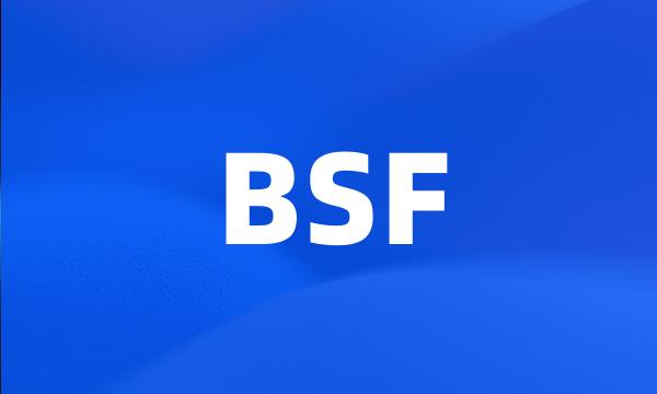 BSF