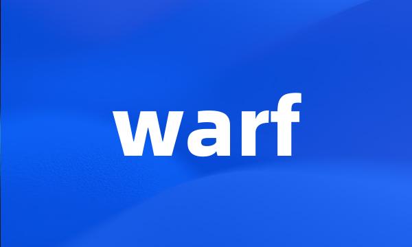 warf