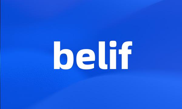 belif