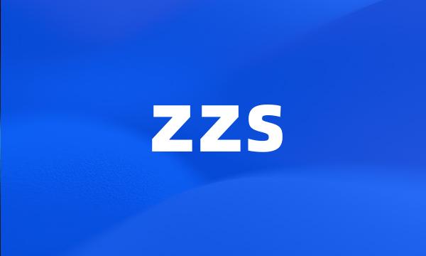 zzs