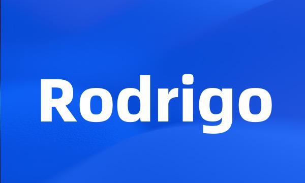 Rodrigo