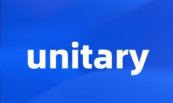 unitary