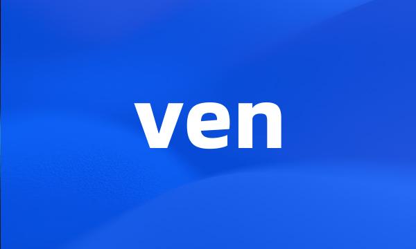 ven