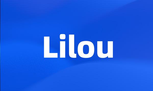 Lilou