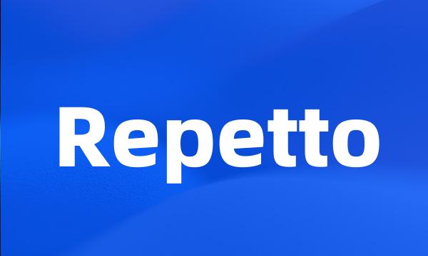 Repetto