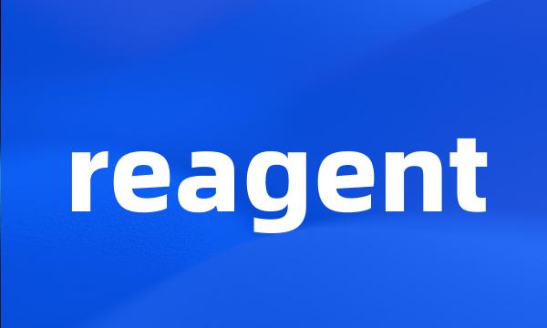 reagent