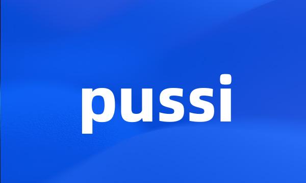 pussi