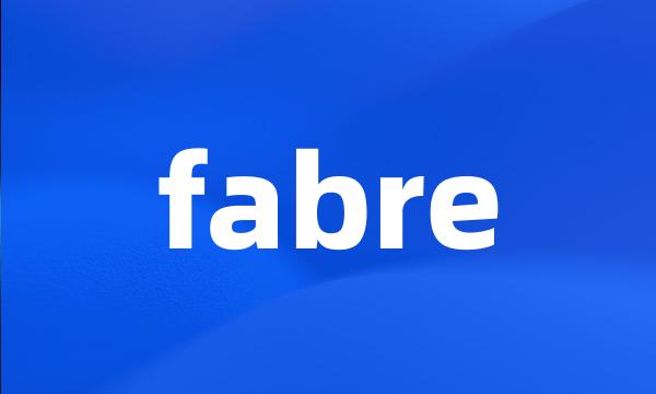 fabre