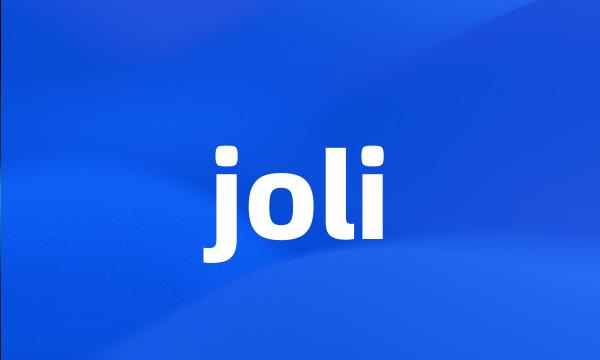 joli