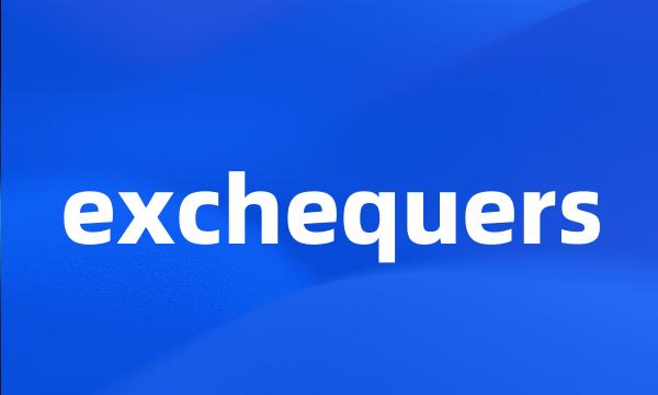 exchequers