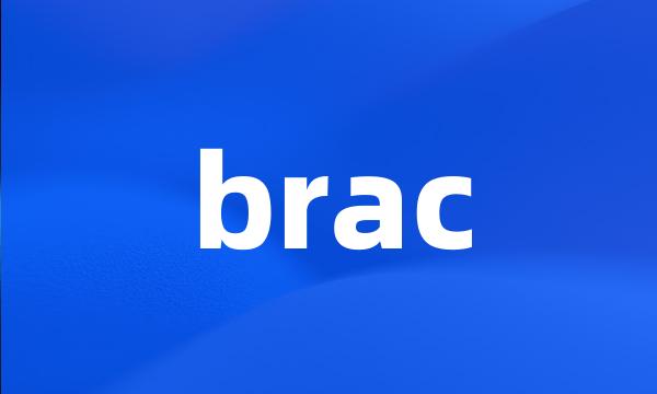 brac