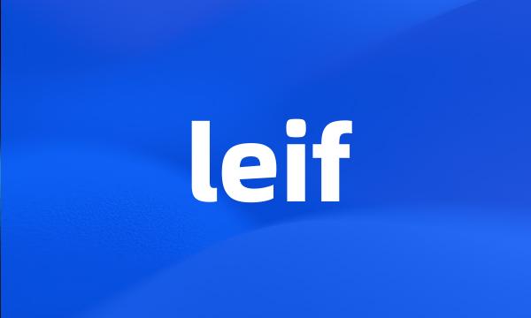 leif