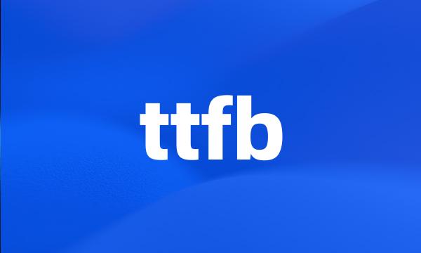 ttfb